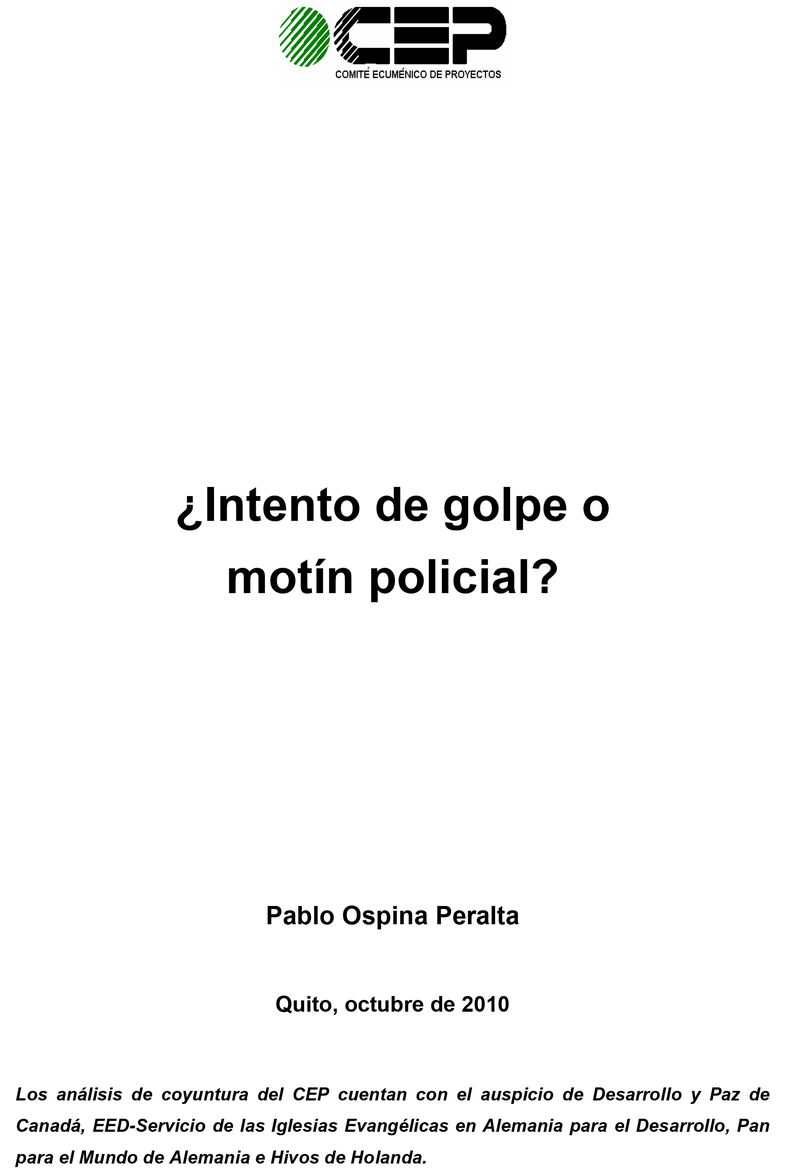 ¿Intento de golpe o motín policial?