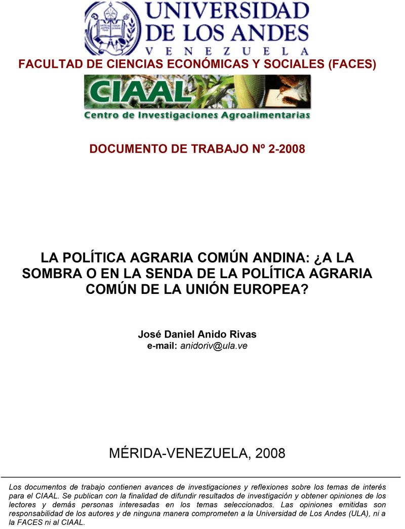 La política agraria común andina ¿A la sombra o en la senda de la política común de la Unión Europea?