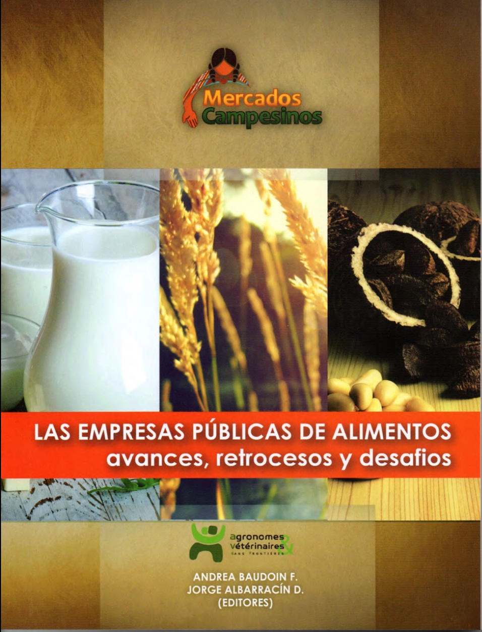 Las empresas públicas de alimentos: Avances, retrocesos y desafíos