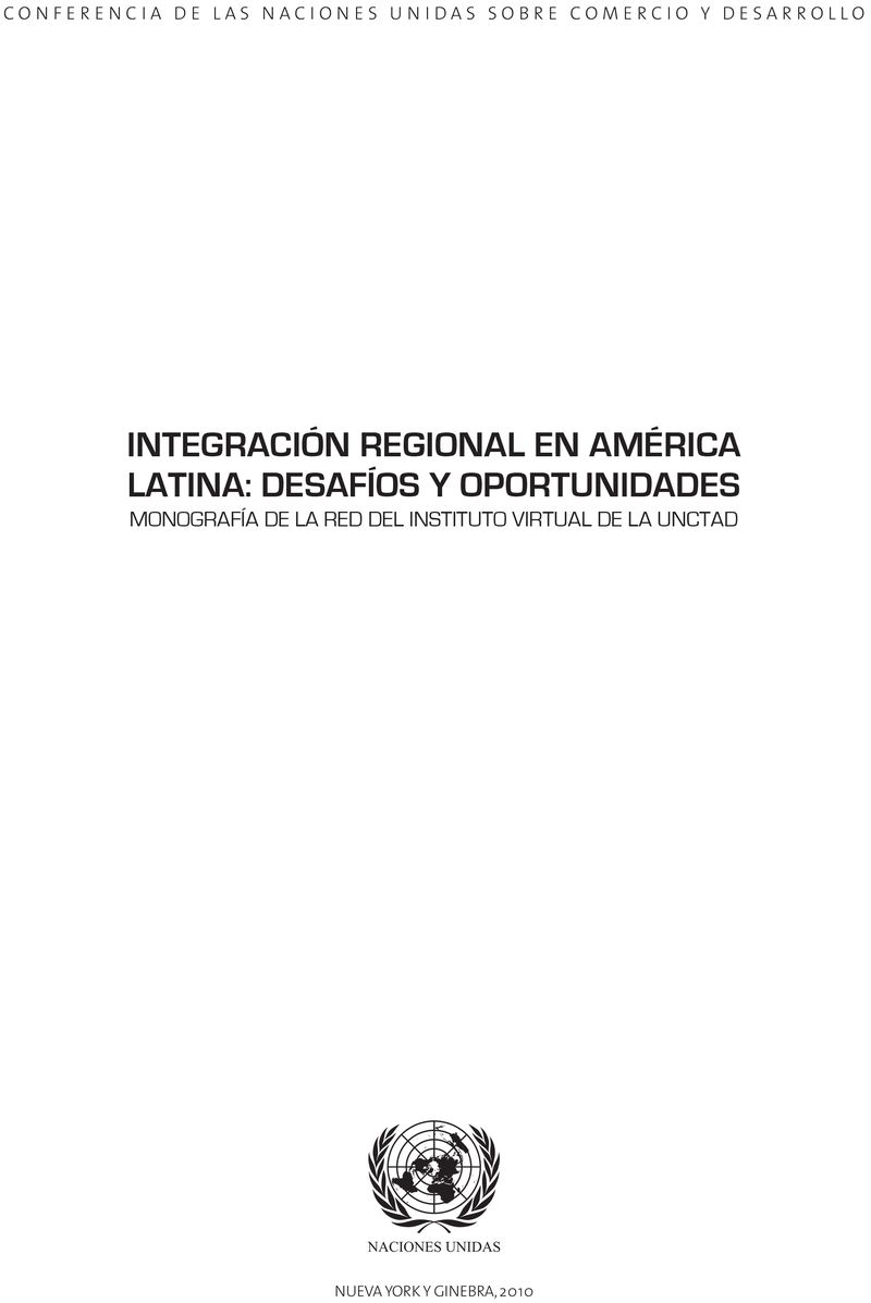 Integración regional en América Latina: desafíos y oportunidades (2.6Mb)