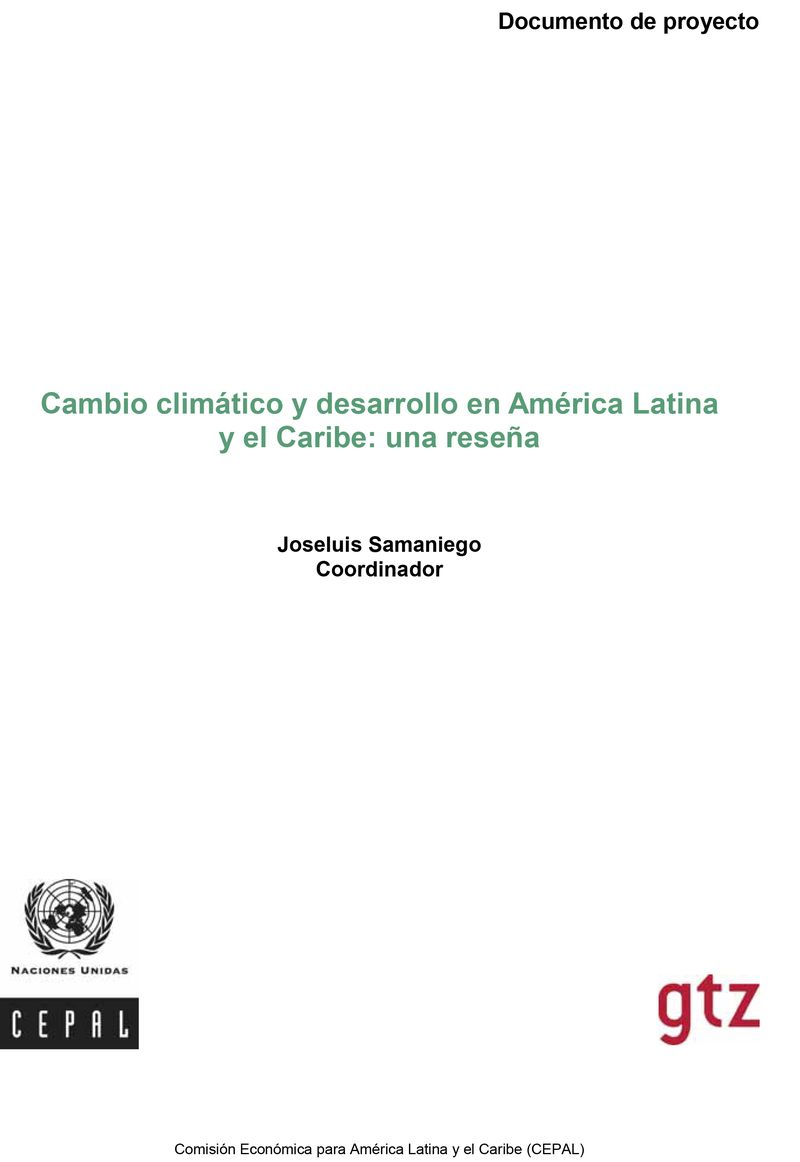 Cambio climático y desarrollo en América Latina y El Caribe: una reseña