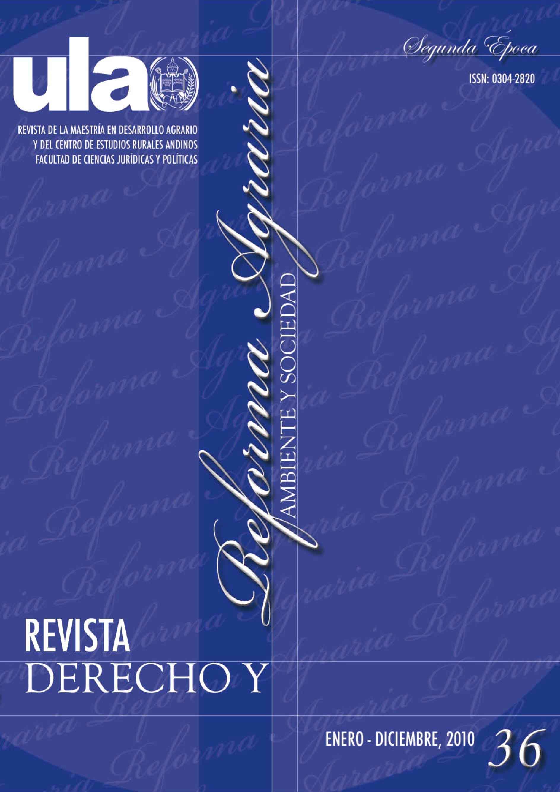 Revista Derecho y Reforma Agraria. Ambiente y Sociedad (1.51 MB)