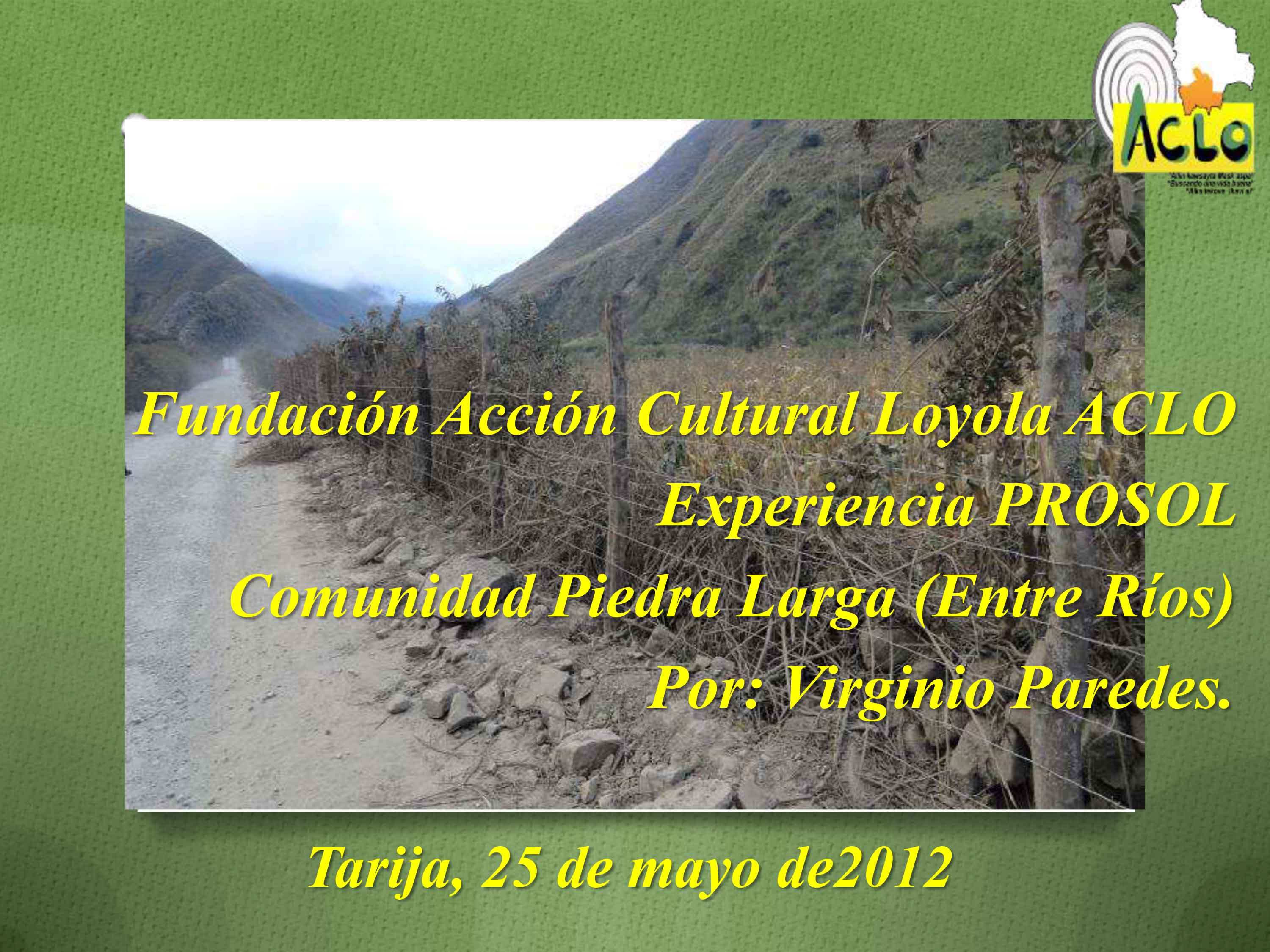 Experiencia PROSOL. Comunidad Piedra Larga