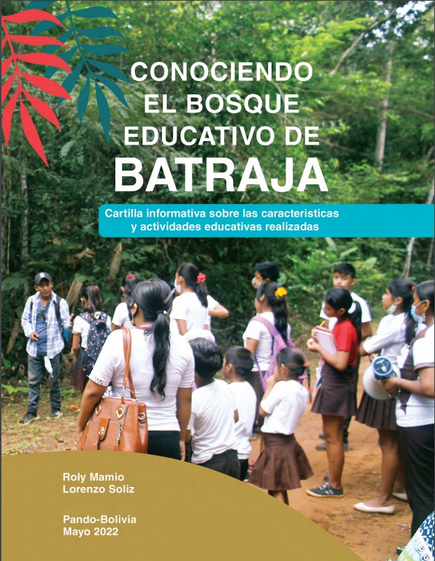 Conociendo el bosque educativo de Batraja
