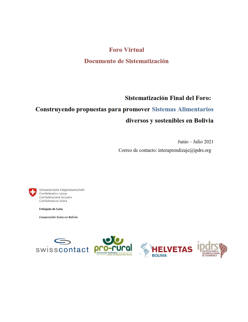 Sistematización Final del Foro: Construyendo propuestas para promover Sistemas Alimentarios diversos y sostenibles en Bolivia